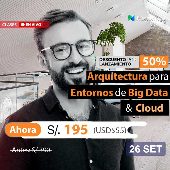 Arquitectura para entornos de Big Data & Cloud