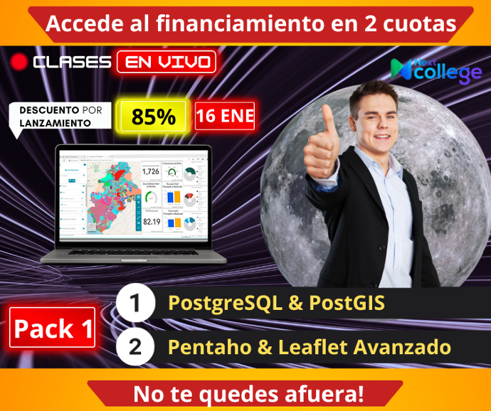 Pack 1 Plus(PostgreSQL & PostGIS + Pentaho & Leaflet Avanzado) (Cuota 1)